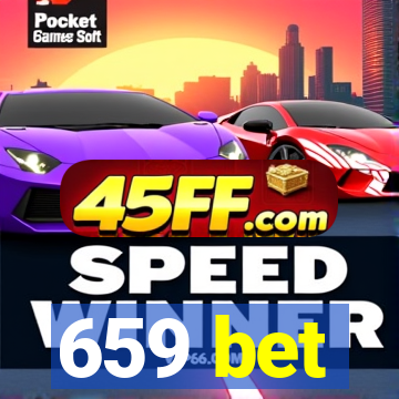 659 bet